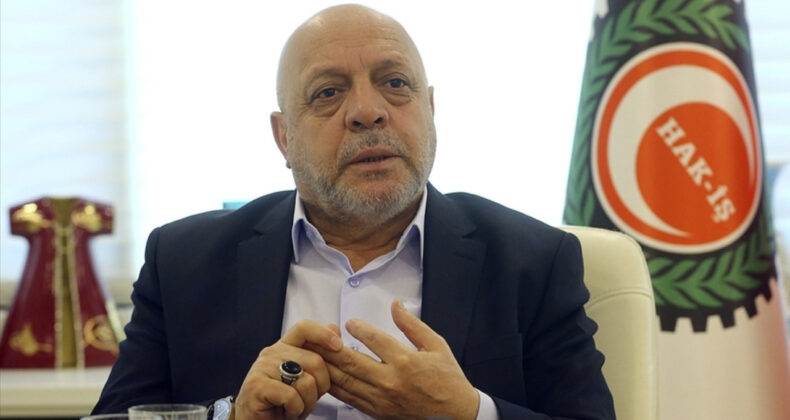 HAK-İŞ Genel Başkanı: Grevsiz ve eylemsiz &ccedil;alışma hayatını arzu ediyoruz